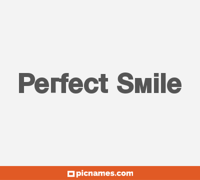 Perfect Smile